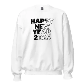 Happy New Year 2025 Crewneck Pullover Sweatshirt